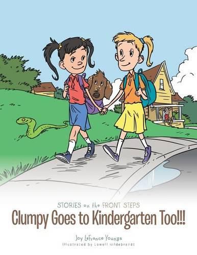 Cover image for Clumpy Goes to Kindergarten Too!!!