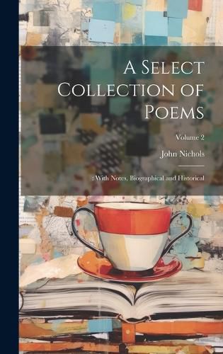 Cover image for A Select Collection of Poems