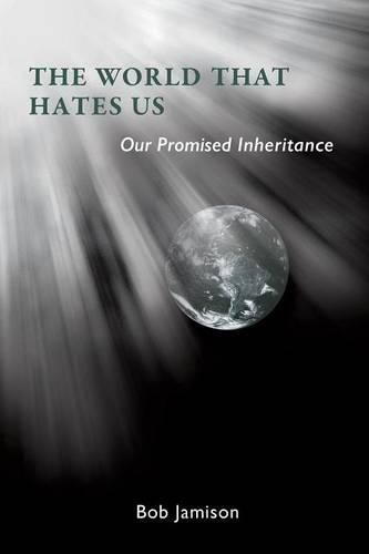 Cover image for The World that Hates Us