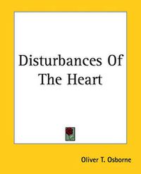 Cover image for Disturbances Of The Heart