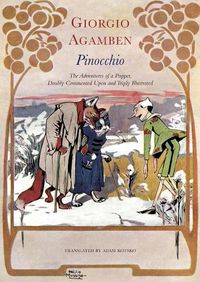 Cover image for Pinocchio - The Adventures of a Puppet, Doubly Commented Upon and Triply Illustrated