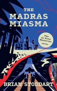 Cover image for The Madras Miasma