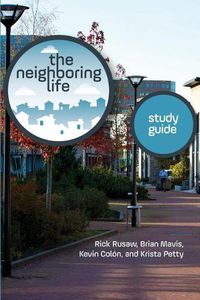 Cover image for The Neighboring Life Study Guide