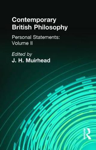 Cover image for Contemporary British Philosophy: Personal Statements   Second Series