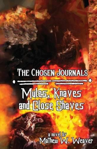 Cover image for Mules, Knaves, and Close Shaves