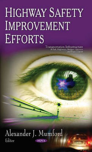 Cover image for Highway Safety Improvement Efforts