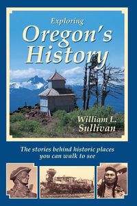 Cover image for Exploring Oregon's History