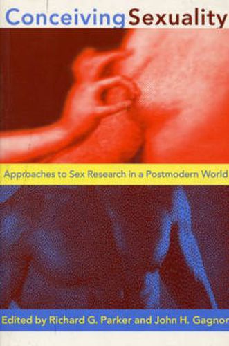 Cover image for Conceiving Sexuality: Approaches to Sex Research in a Postmodern World