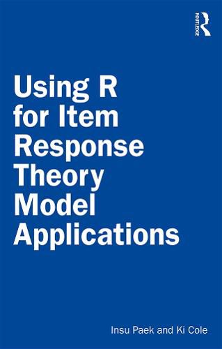 Cover image for Using R for Item Response Theory Model Applications