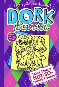 Cover image for Dork Diaries 11: Tales from a Not-So-Friendly Frenemy