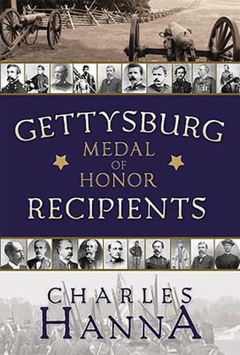 Cover image for Gettysburg Medal of Honor Recipients