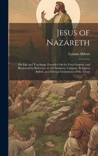 Cover image for Jesus of Nazareth