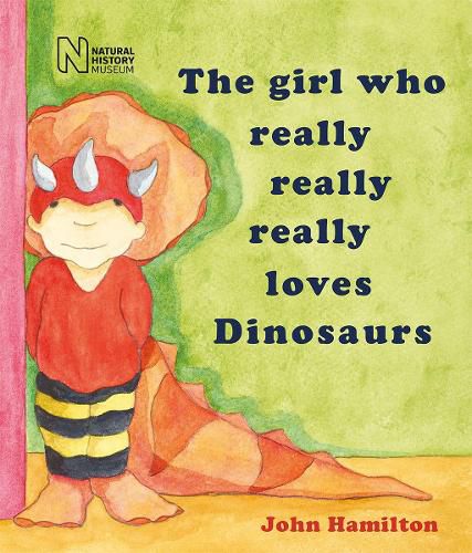 Cover image for The girl who really really really loves dinosaurs