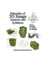 Cover image for Principles of 3D Image Analysis and Synthesis