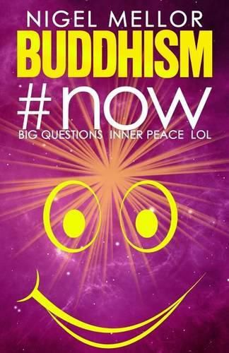 Cover image for Buddhism#now: Big Questions, Inner Peace, LOL