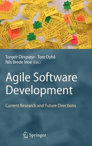 Cover image for Agile Software Development: Current Research and Future Directions