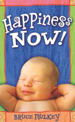 Cover image for Happiness Now!