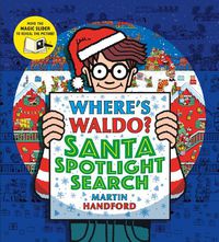 Cover image for Where's Waldo? Santa Spotlight Search