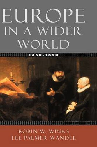 Cover image for Europe in a Wider World 1350-1650