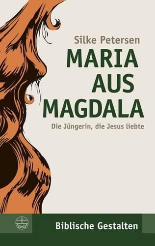 Cover image for Maria Aus Magdala: Die Jungerin, Die Jesus Liebte