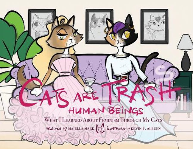 Cover image for Cats Are Trash Human Beings