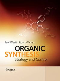 Cover image for Organic Synthesis: Strategy and Control