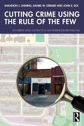 Cover image for Cutting Crime Using the Rule of the Few