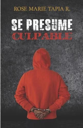 Cover image for Se presume culpable