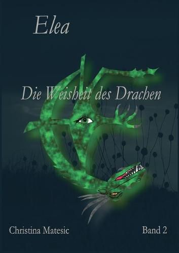 Cover image for Elea: Die Weisheit des Drachen (Band 2)