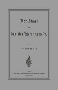 Cover image for Der Staat Und Das Versicherungswesen