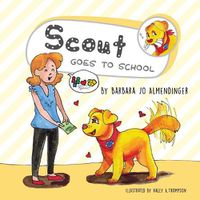 Cover image for Scout Goes to School