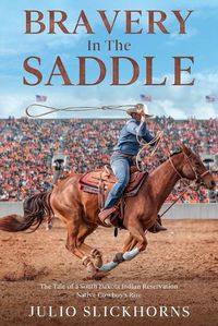 Cover image for Bravery in the Saddle