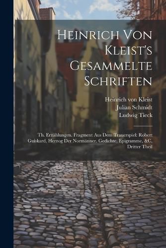 Cover image for Heinrich Von Kleist's Gesammelte Schriften