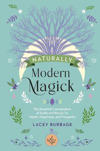 Cover image for Naturally Modern Magick