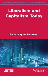 Cover image for Liberalism and Capitalism Today