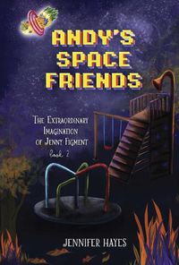 Cover image for Andy's Space Friends