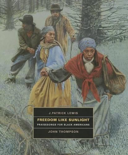 Cover image for Freedom Like Sunlight: Praisesongs for Black Americans