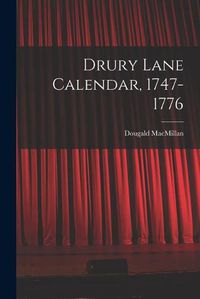 Cover image for Drury Lane Calendar, 1747-1776