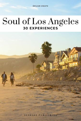 Soul of Los Angeles Guide