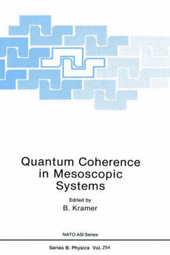 Cover image for Quantum Coherence in Mesoscopic Systems