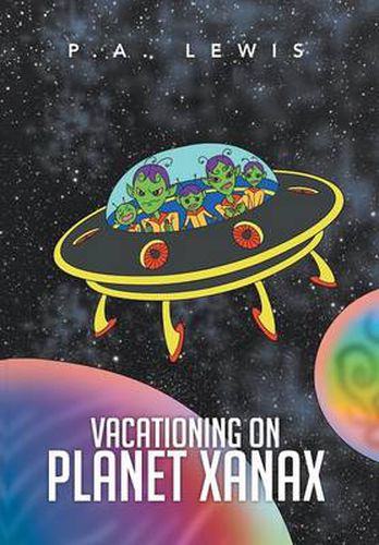 Cover image for Vacationing on Planet Xanax