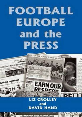 Cover image for Football, Europe and the Press
