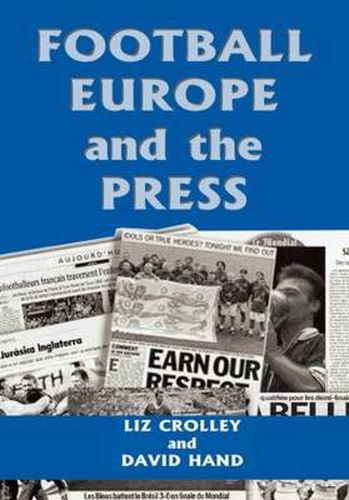 Football, Europe and the Press