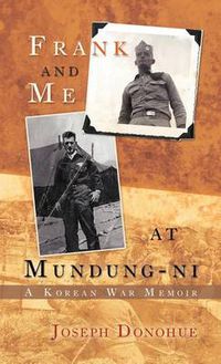 Cover image for Frank and Me at Mundung-Ni