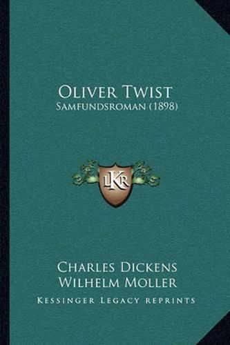 Oliver Twist: Samfundsroman (1898)