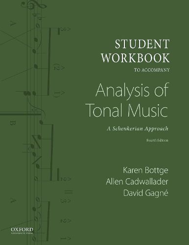 Student Workbook: To Accompany Analysis of Tonal Music