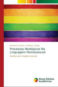 Cover image for Processos Neologicos Na Linguagem Homossexual