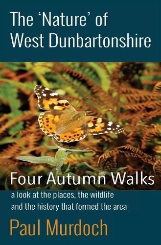 Cover image for The 'Nature' of West Dunbartonshire