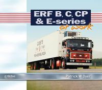 Cover image for ERF B C, CP & E-Series at Work