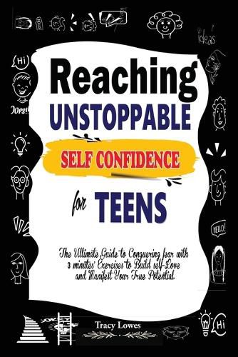 Cover image for Reaching Unstoppable Self Confidence for Teens